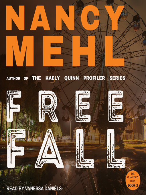 Title details for Free Fall by Nancy Mehl - Available